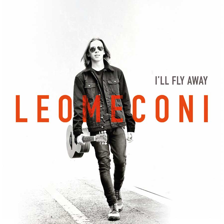 Leo Meconi: la copertina del suo ultimo disco I'll fly away, che lo vede inquadrato con una chitarra acustica nella mano destra. 