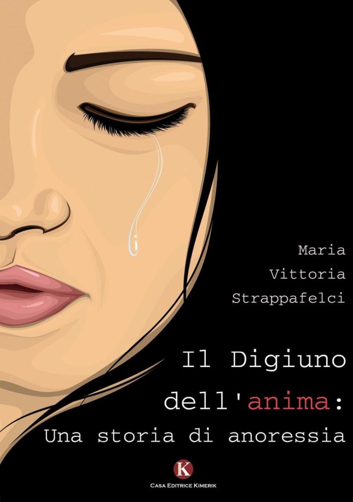 libro "Il digiuno dell'anima: una storia di anoressia" di Maria Vittoria Strappafelci la copertina con un mezzo volto di don na disegnato con occhi chiusi e capelli neri lunghi