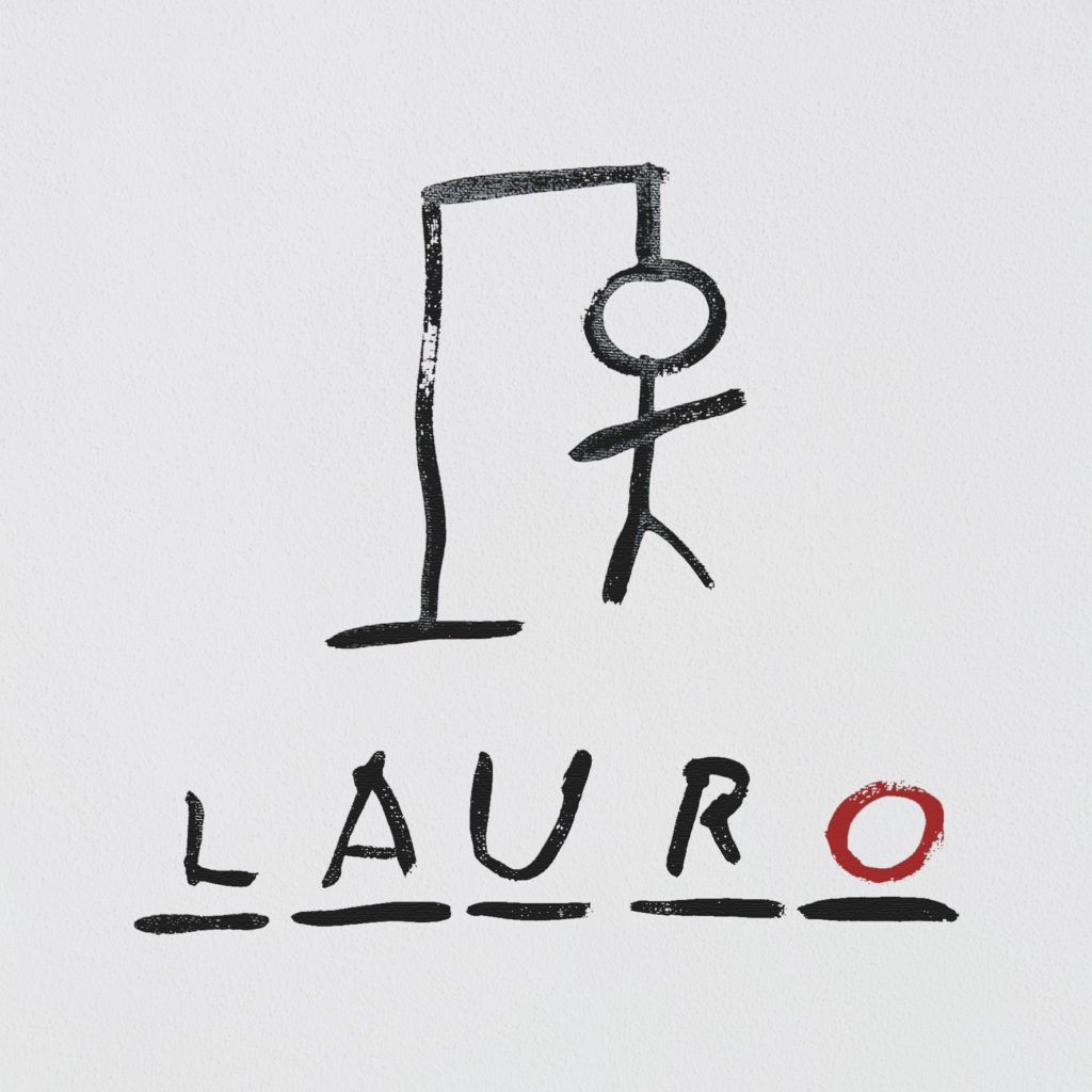 lauro è il titolo del nuovo album di Achille lauro, in foto la copertina con la parola nel gioco dell'impiccato e la O rossa 