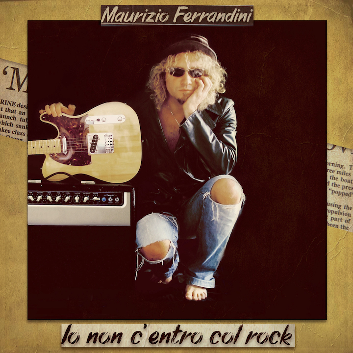 maurizio ferrandini - la copertina del disco che ritrae il cantautore, capelli biondi e jeans strappati, inginocchiato di fianco a una chiitarra elettrica
