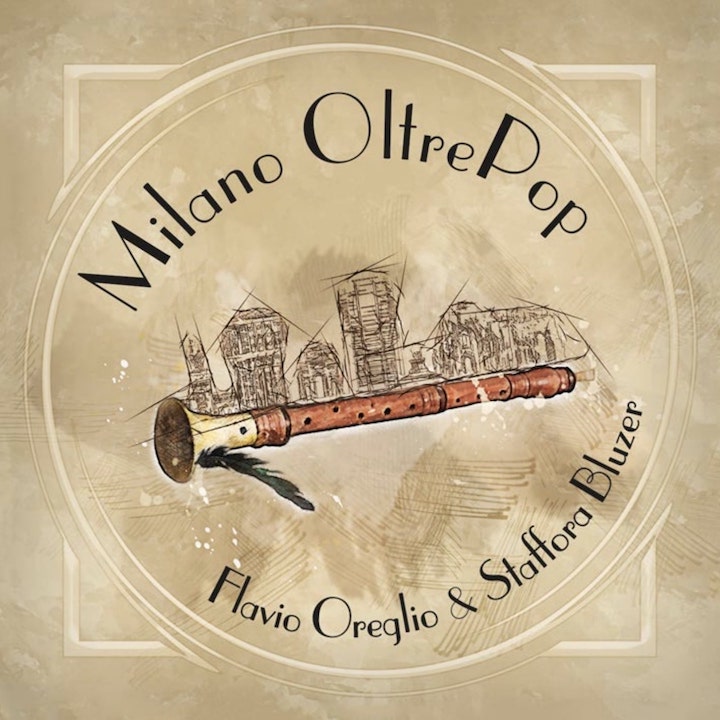 milano oltrepop - la copertina, raffigurante un flauto dolce, del disco di flavio oreglio