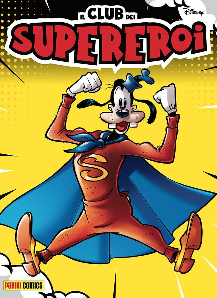 Superpippo nella copertina del fumetto. Indossa una calzamaglia rossa con la scritta "S" gialla sul petto, ha le gambe divaricate e tiene le braccia in alto. sopra il disegno la scritta rossa "Supereroi", su sfondo giallo