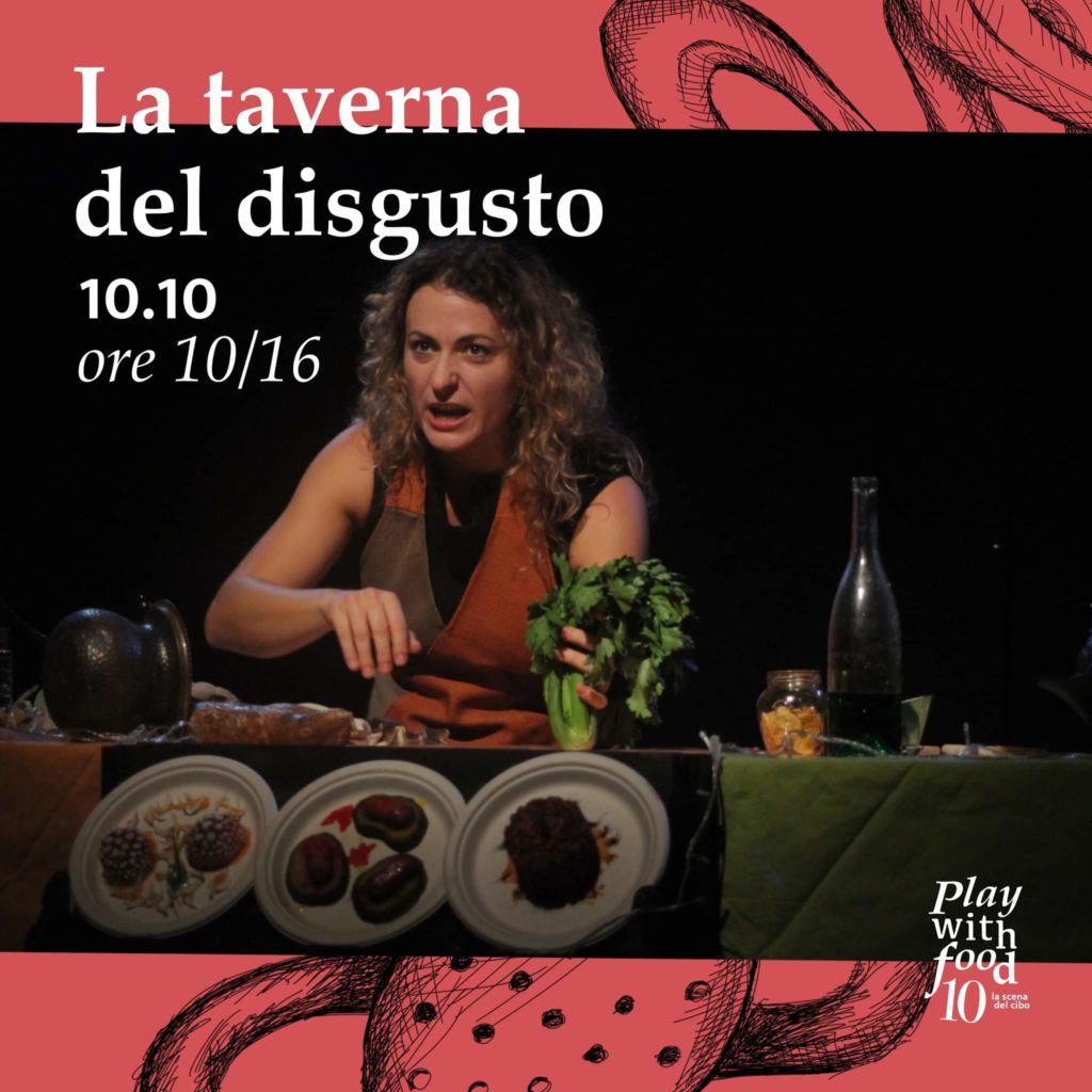 Play with Food, cibo e teatro in una grande "abbuffata". Locandina della taverna del disgusto 