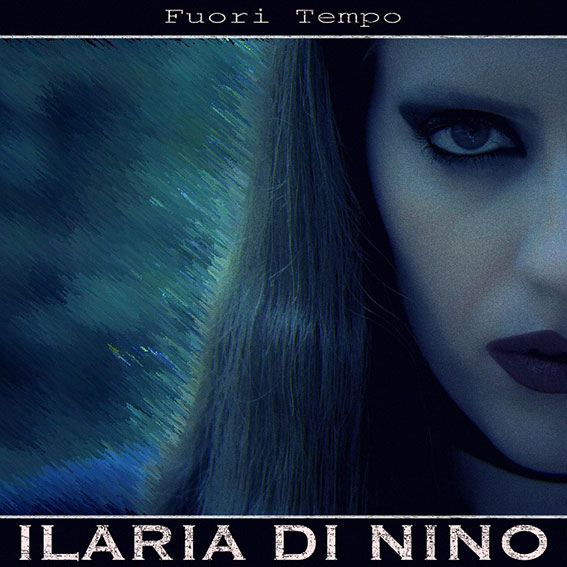 fuori tempo - la copertina del singolo di ilaria di nino