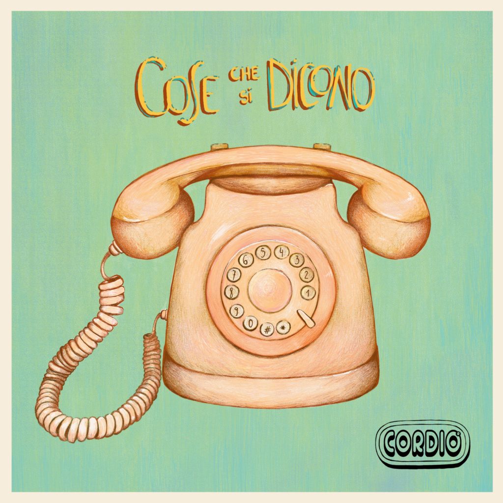 cordio - la copertina di cose che si dicono, che raffigura il disegno di un telefono vintage di colore giallo