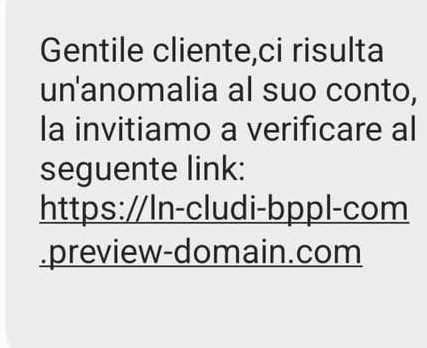 app finanziarie - il sms della truffa che dice "gentile clinete, ci risulta un'anomalia sul tuo conto la invitiamo a verificare al seguente link"