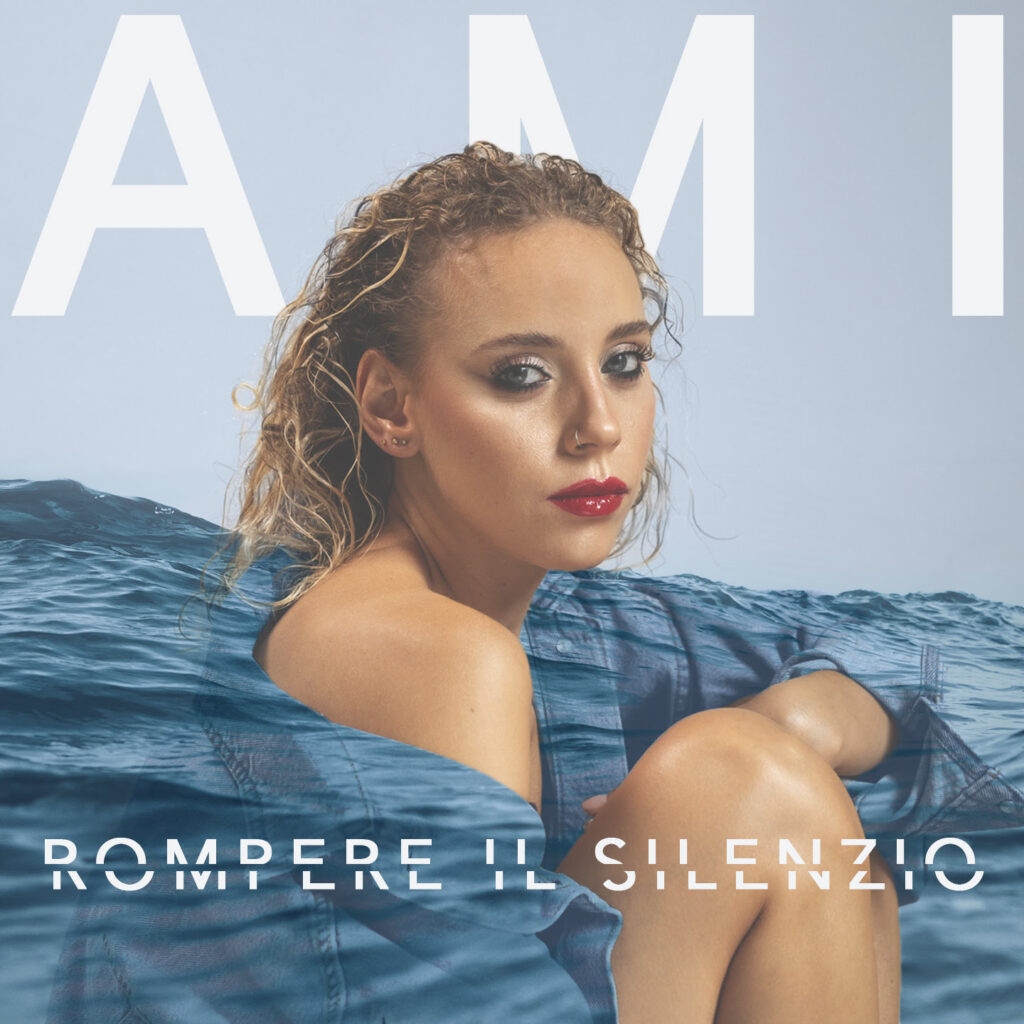 rompere il silenzio - la copertina del singolo di ami