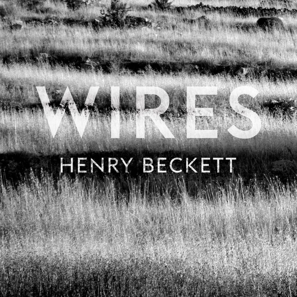 wires - la copertina del singolo di henry beckett, che raffigura un campo di grano
