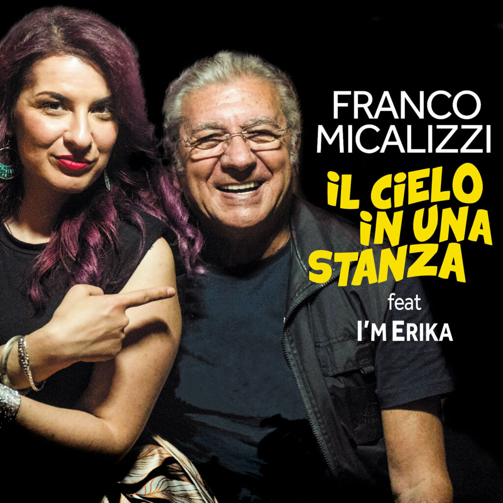 il cielo in una stanza Gino Paoli - la copertina del singolo, che vede in primo piano, sorridenti, Iìm Erika e Franco Micalizzi