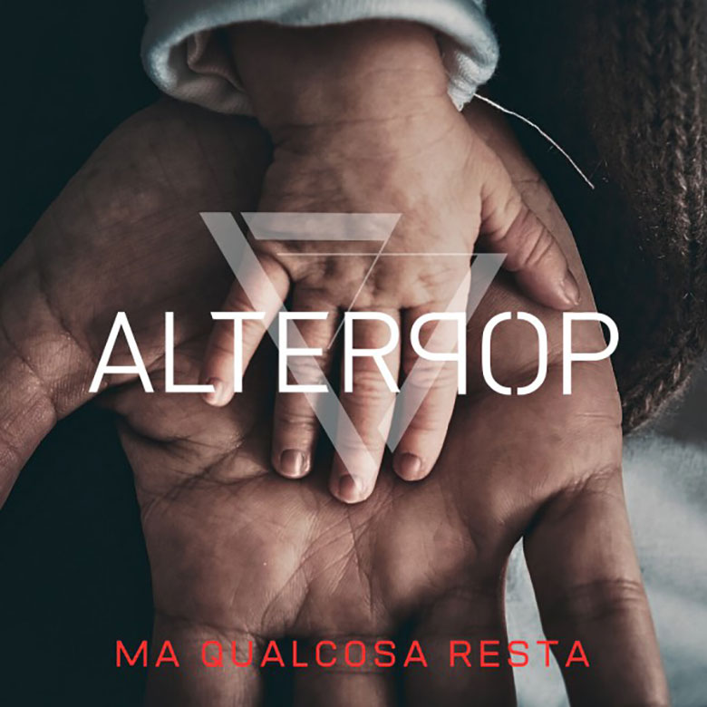 alterpop - la copertina del nuovo singolo che raffigura la manina di un bimbo appoggiata al palmo della mano di un adulto