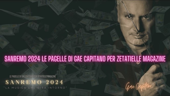 pagelle di gae capitano a sanremo 2024