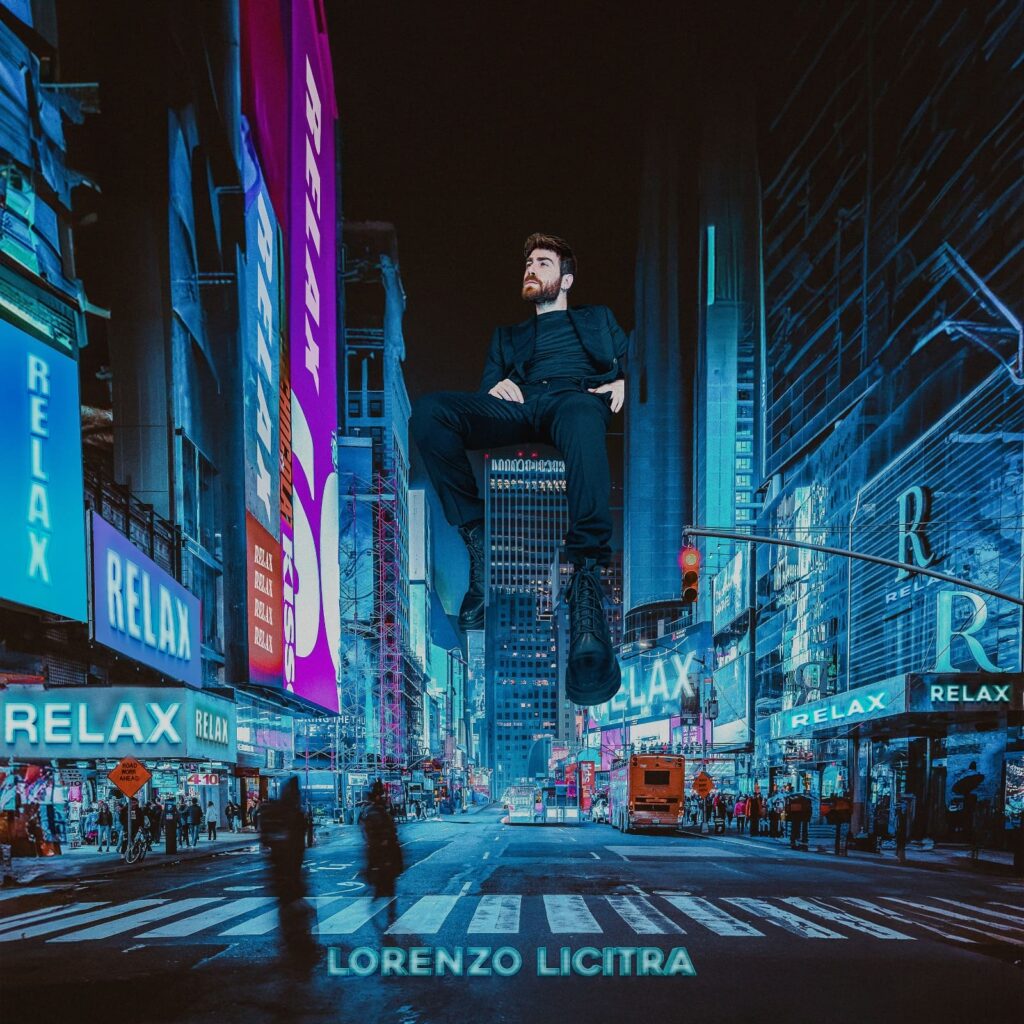 relax - la copertina del nuovo singolo di lorenzo licitra, che lo vede seduto all'interno di un fotomontaggio della città di new york