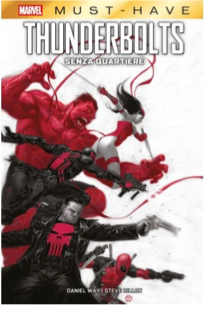 Thunderbolts - panini comics - marvel - la copertina del fumetto Thunderbolts senza quartiere
