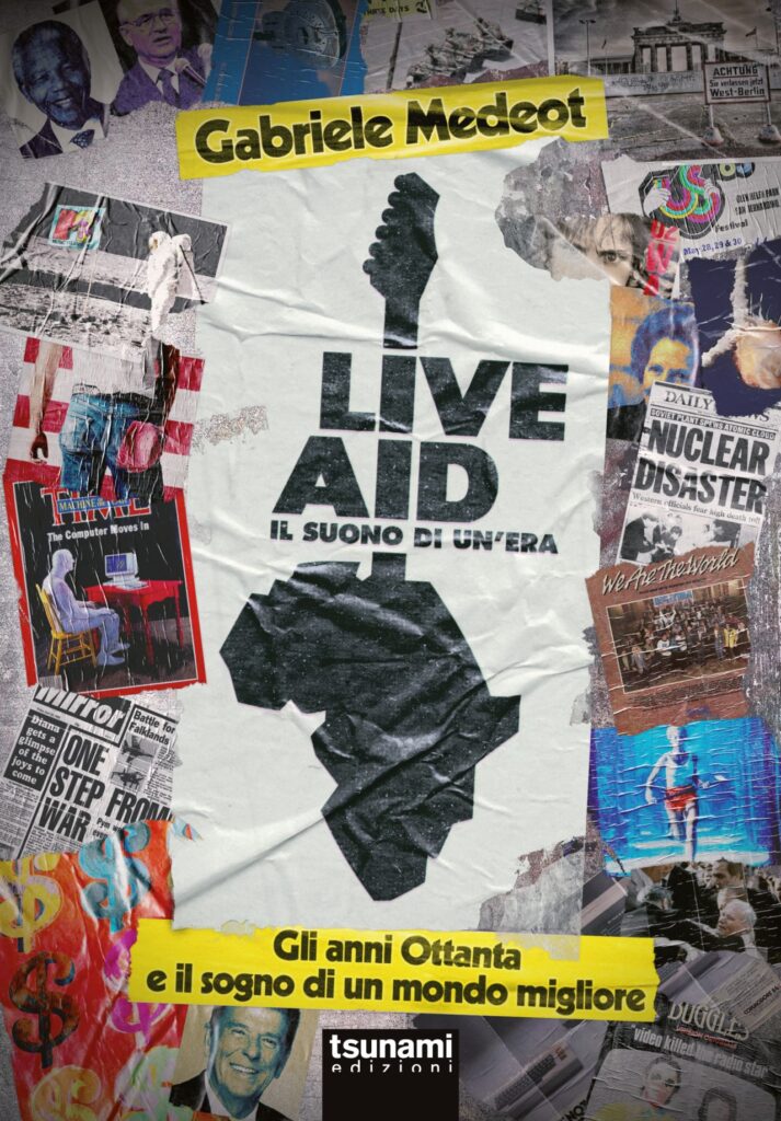 Live aid - la copertina del bibro di gabriele medeot