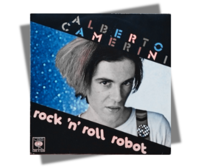alberto camerino nella copertina del singolo rock'n'roll robot del 1981