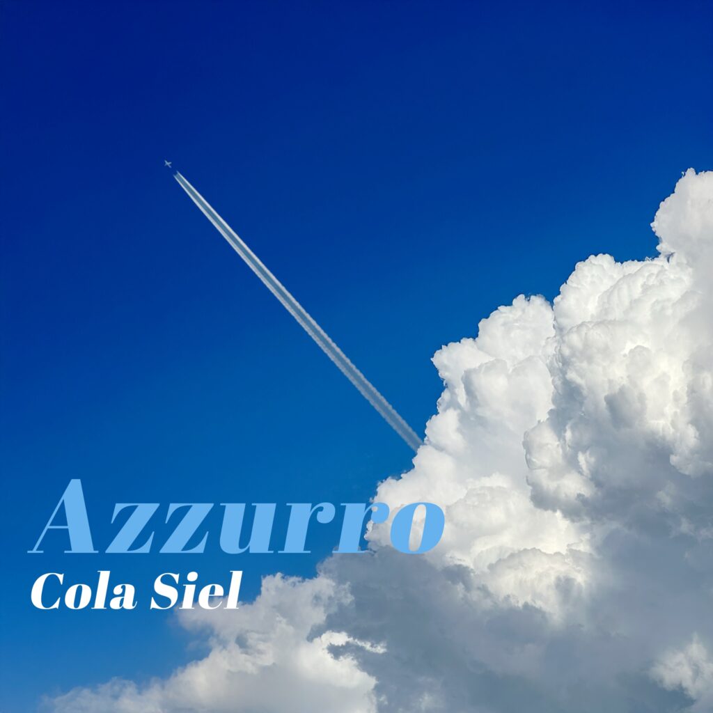 cola siel - la copertina del nuovo singolo azzurro