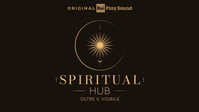 spiritual hub - la locandina ufficiale del nuovo podcast di raiplay sound